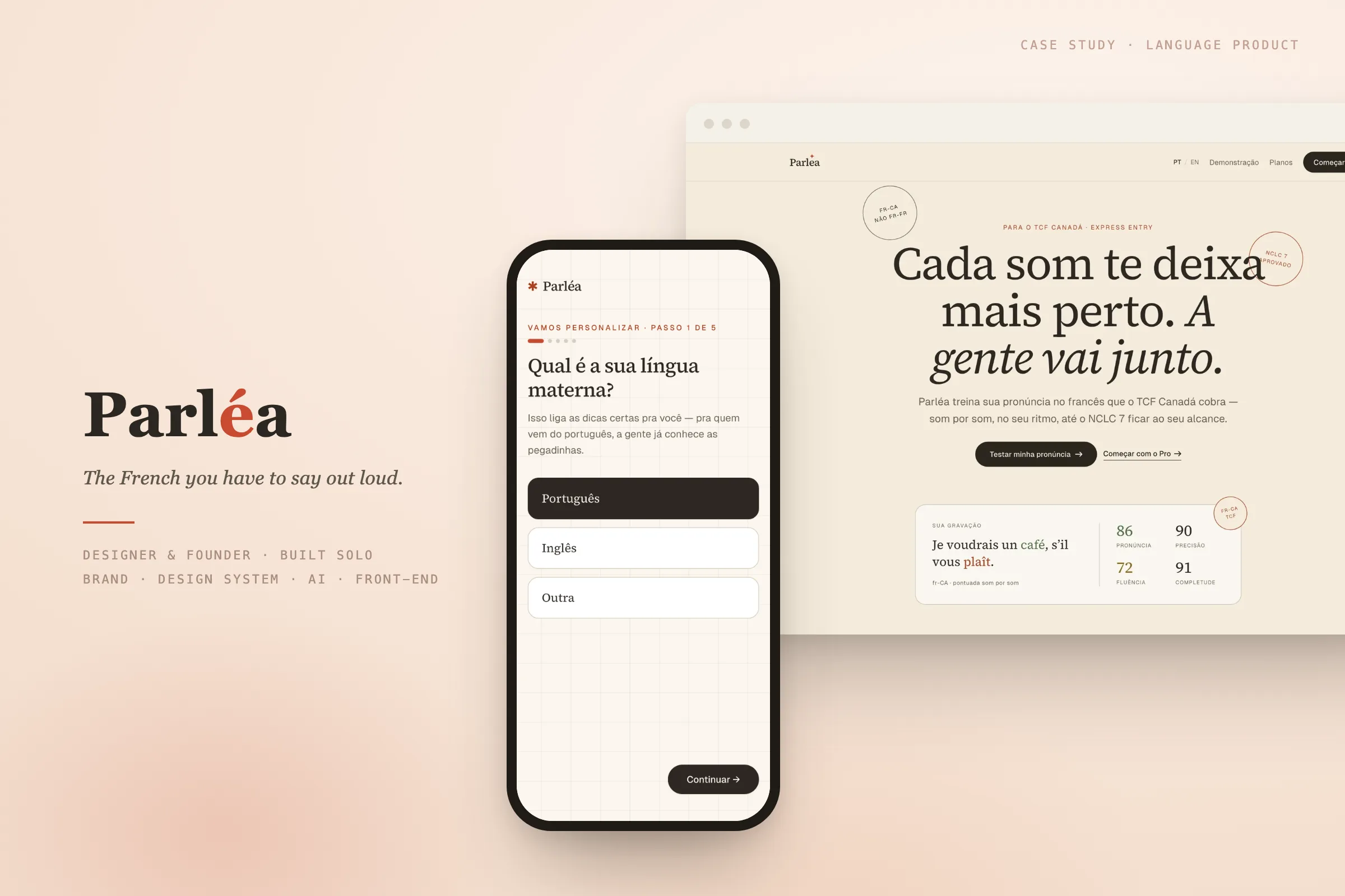 The Parléa system at a glance — the illustrated landing page in a browser frame, the mobile practice hub in a phone bezel, and the read-aloud and conversation surfaces, composed on a warm cream field.