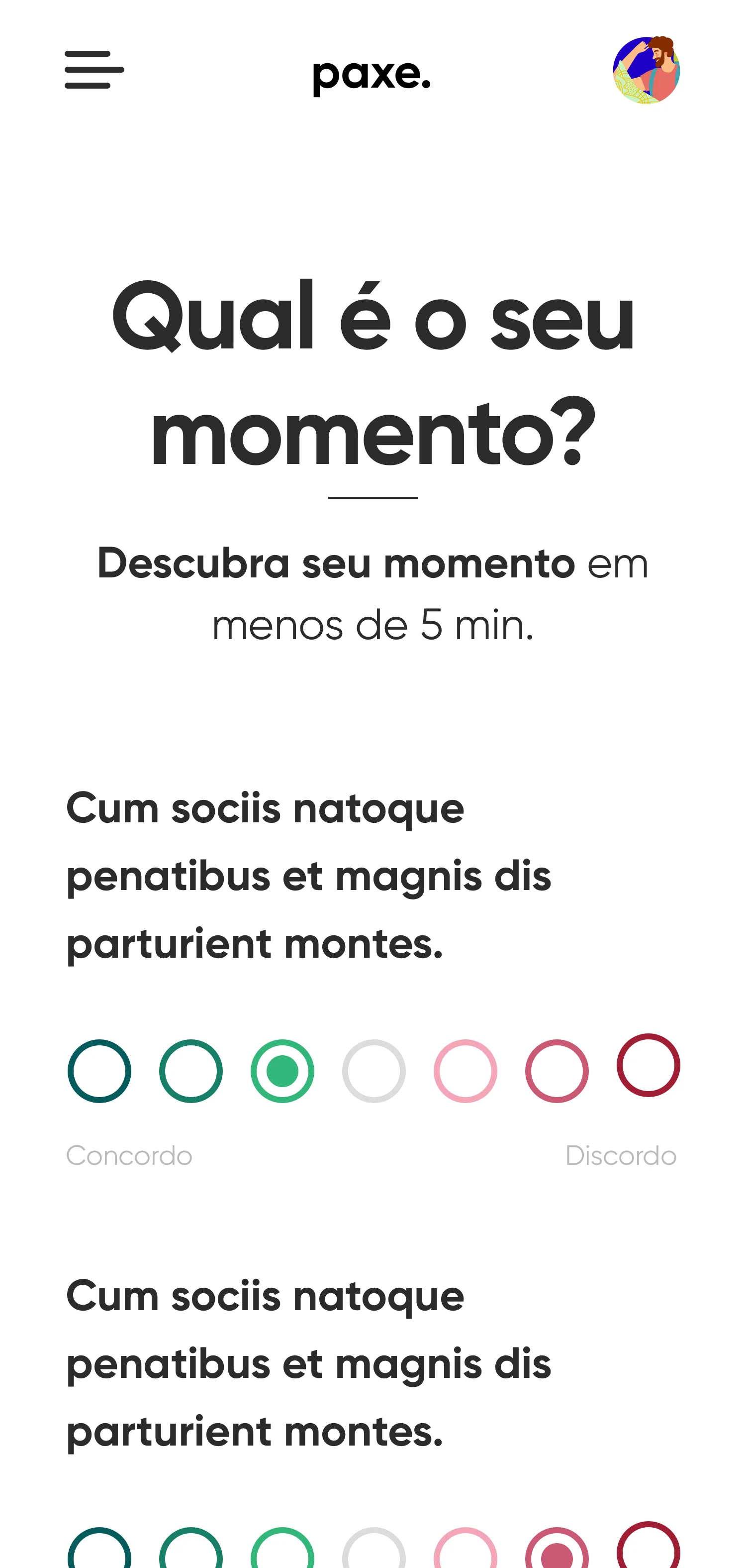 The Paxe self-assessment quiz on mobile — 'Qual é o seu momento?' with agree-to-disagree scale rows.
